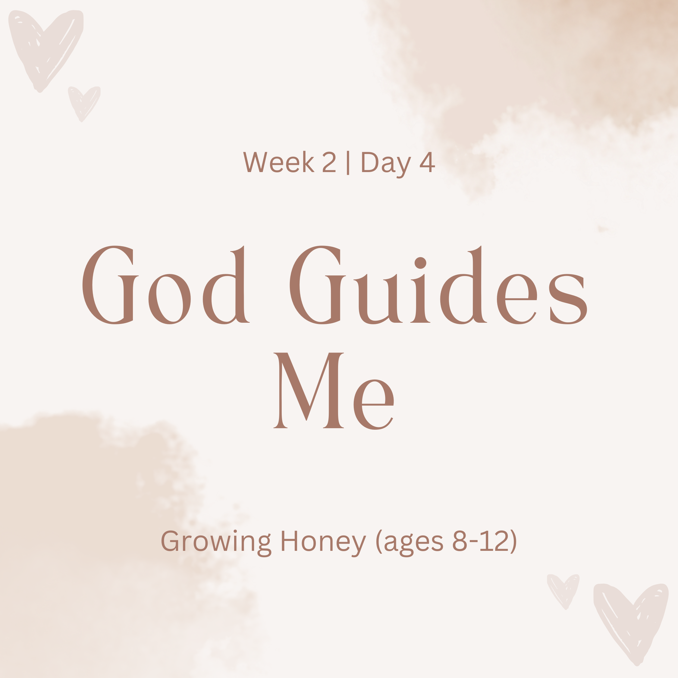 God Guides Me (Growing Honey)