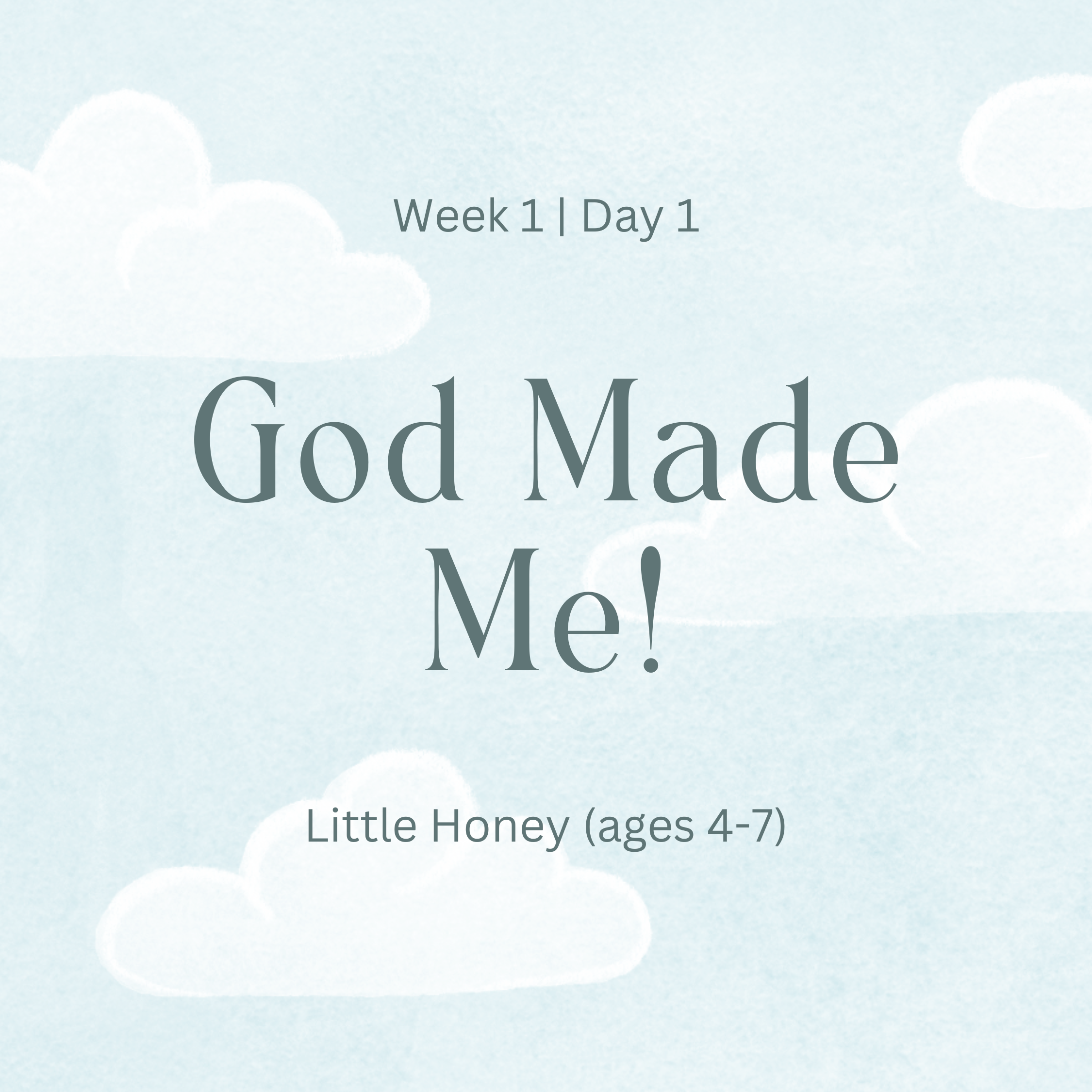 God Made Me (Little Honey)
