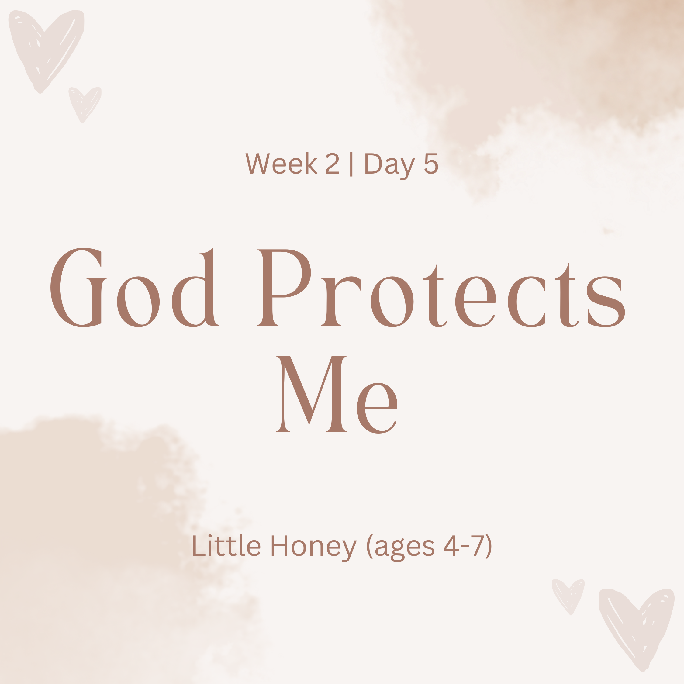 God Protects Me (Little Honey)