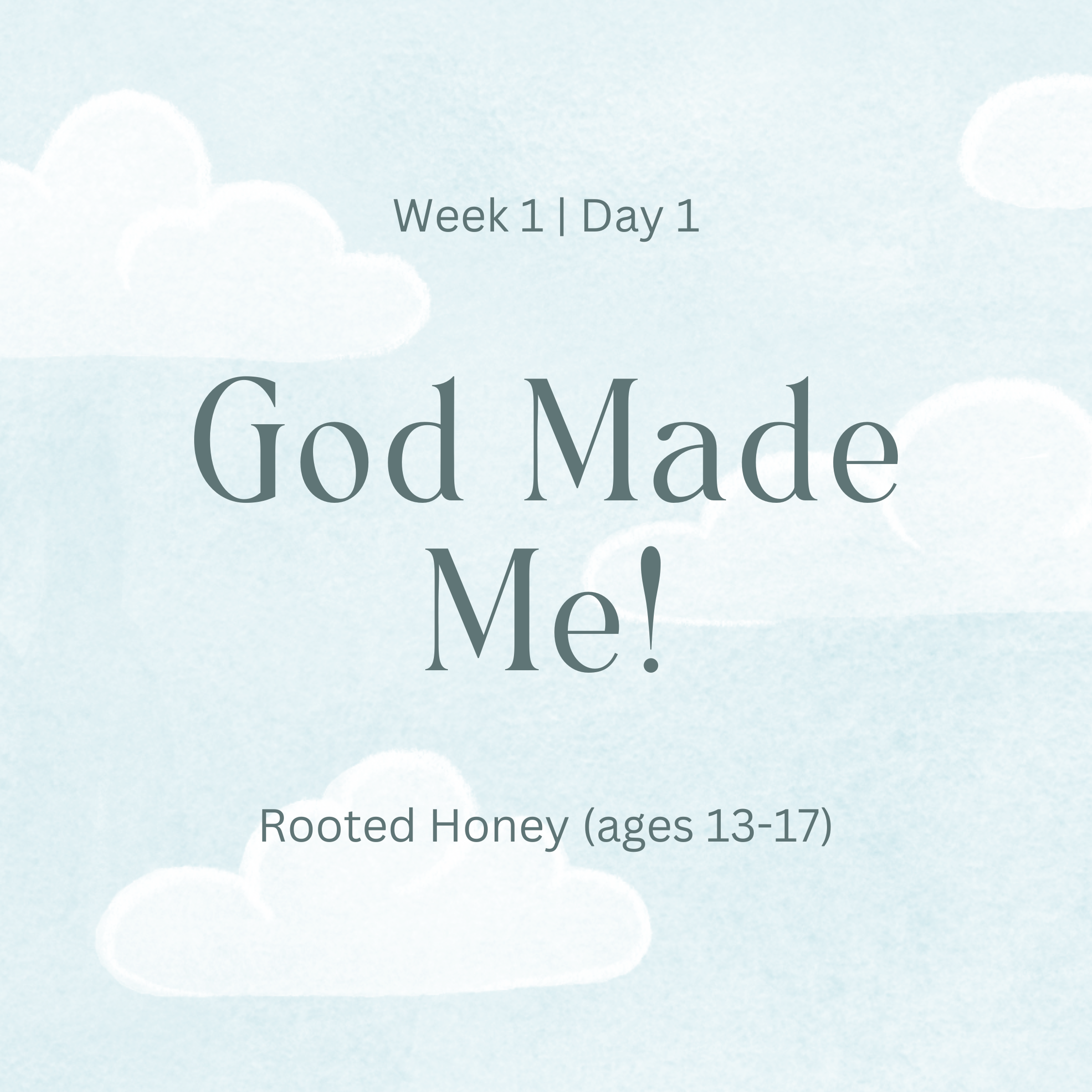 God Made Me (Rooted Honey)