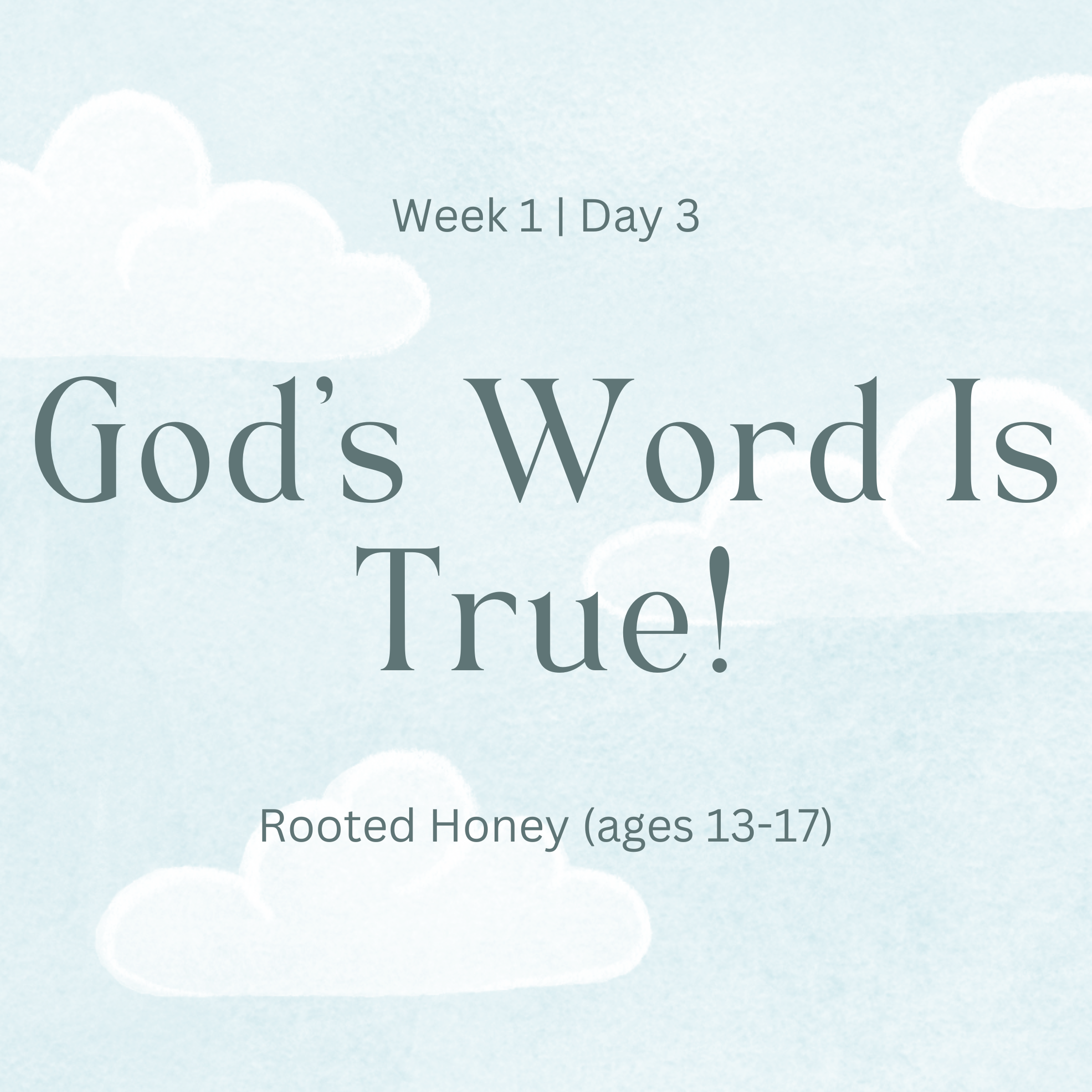 God’s Word Is True (Rooted Honey)